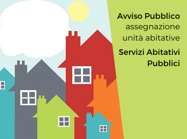 Avviso pubblico per assegnazione unita' abitative - servizi abitativi pubblici